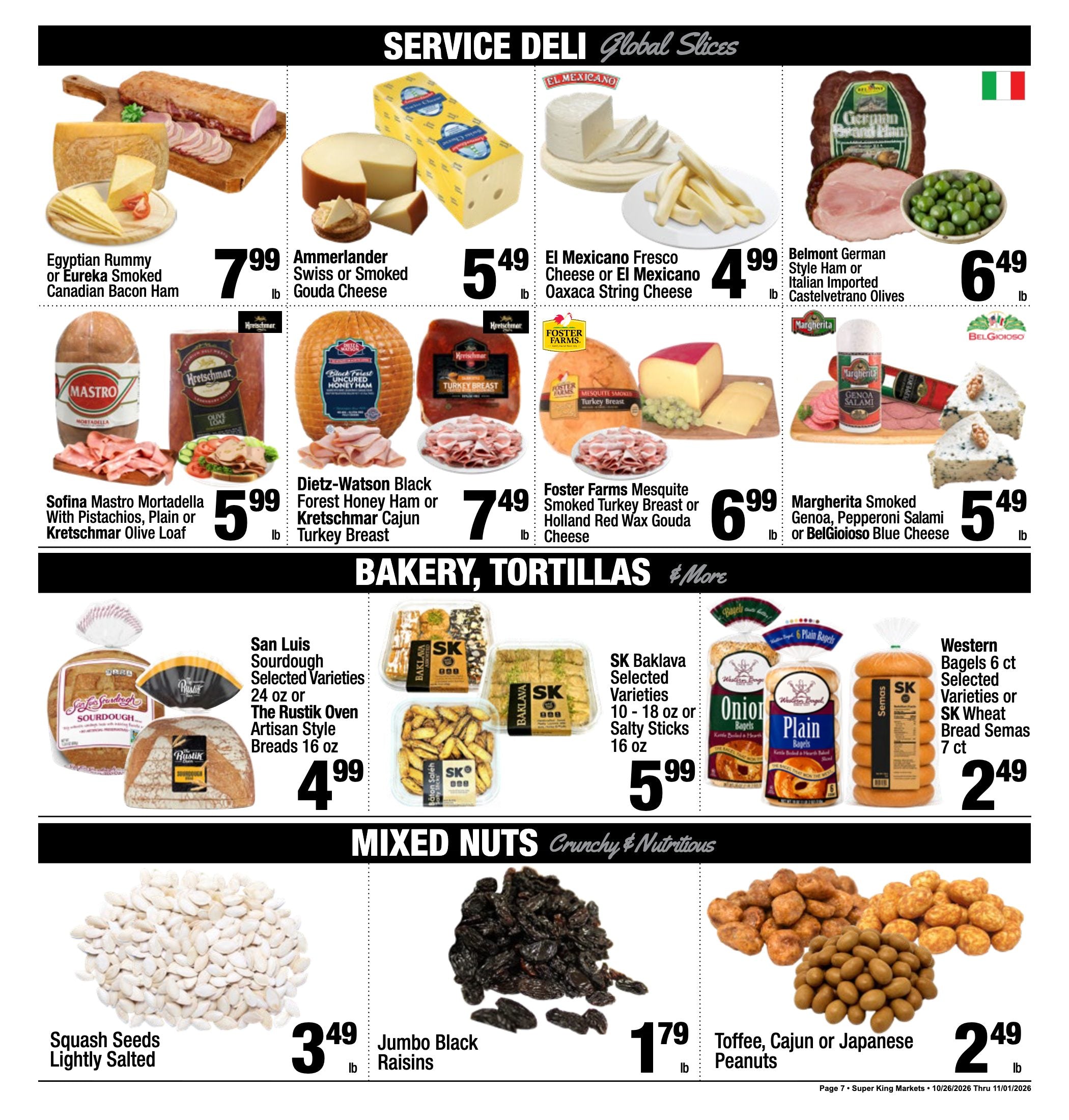 Super King Markets Weekly Deals ad, page 7 of 8: Service Deli, Bakery, Tortillas and Mixed Nuts. Every item on this page is listed in the text version.